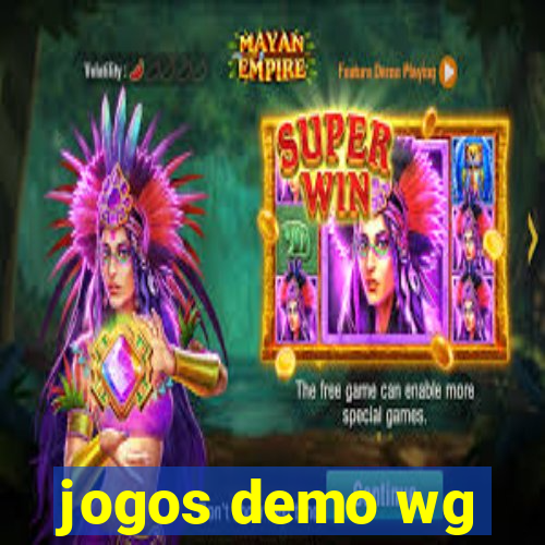 jogos demo wg